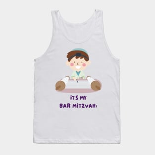 It's My Bar Mitzvah - Funny Yiddish Quotes Tank Top